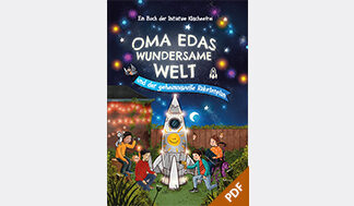 Buch – Oma Edas wundersame Welt und der geheimnisvolle Raketenplan, Initiative Klischeefei