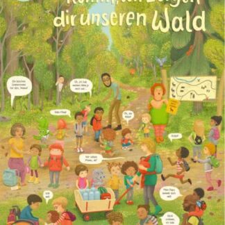 Buch – Komm, wir zeigen dir unseren Wald von Constanze von Kitzing